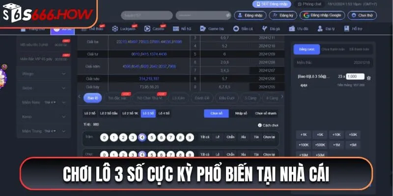 Chơi lô 3 số cực kỳ phổ biến tại nhà cái